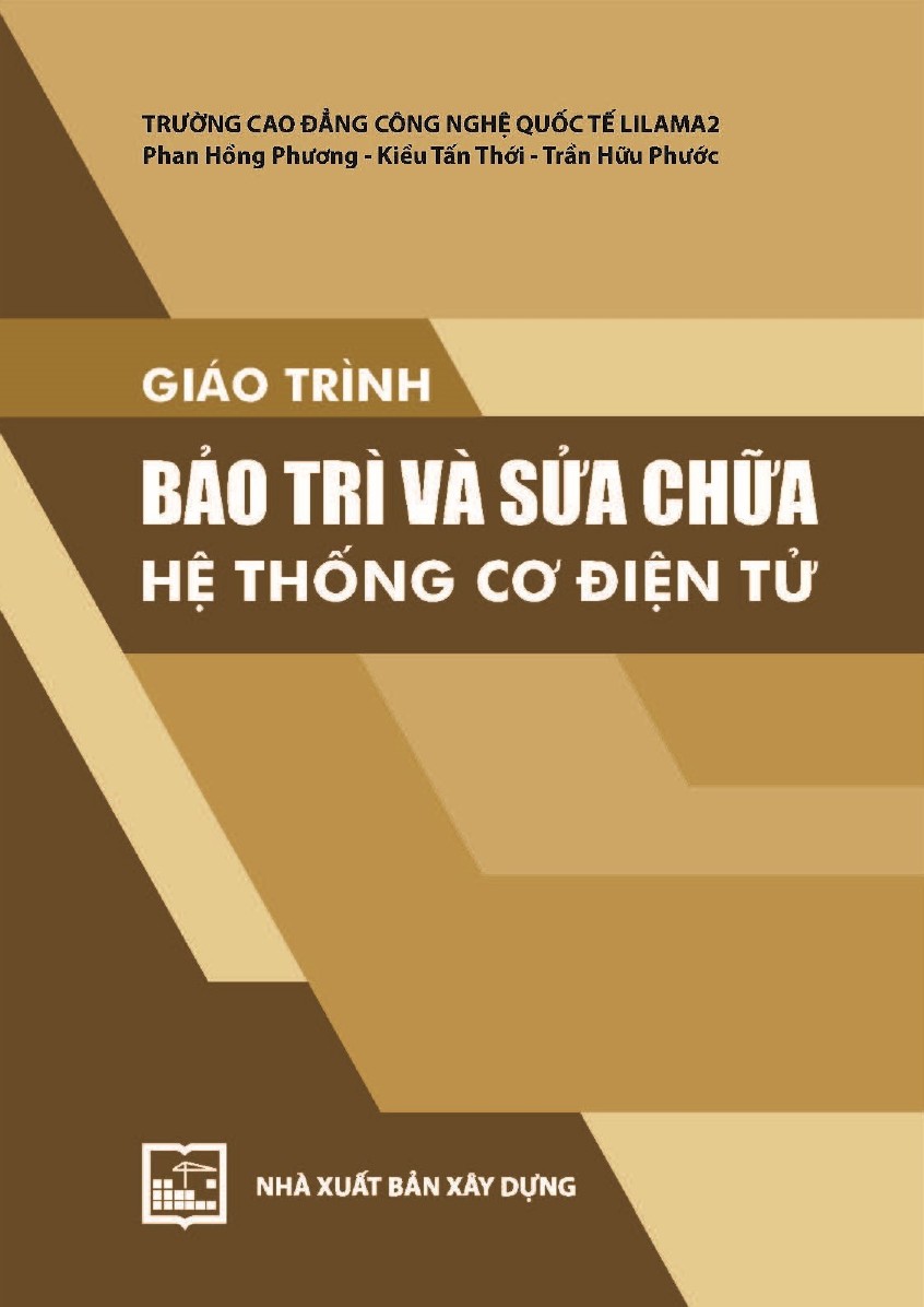 Giáo trình Bảo trì và sửa chữa hệ thống cơ điện tử
