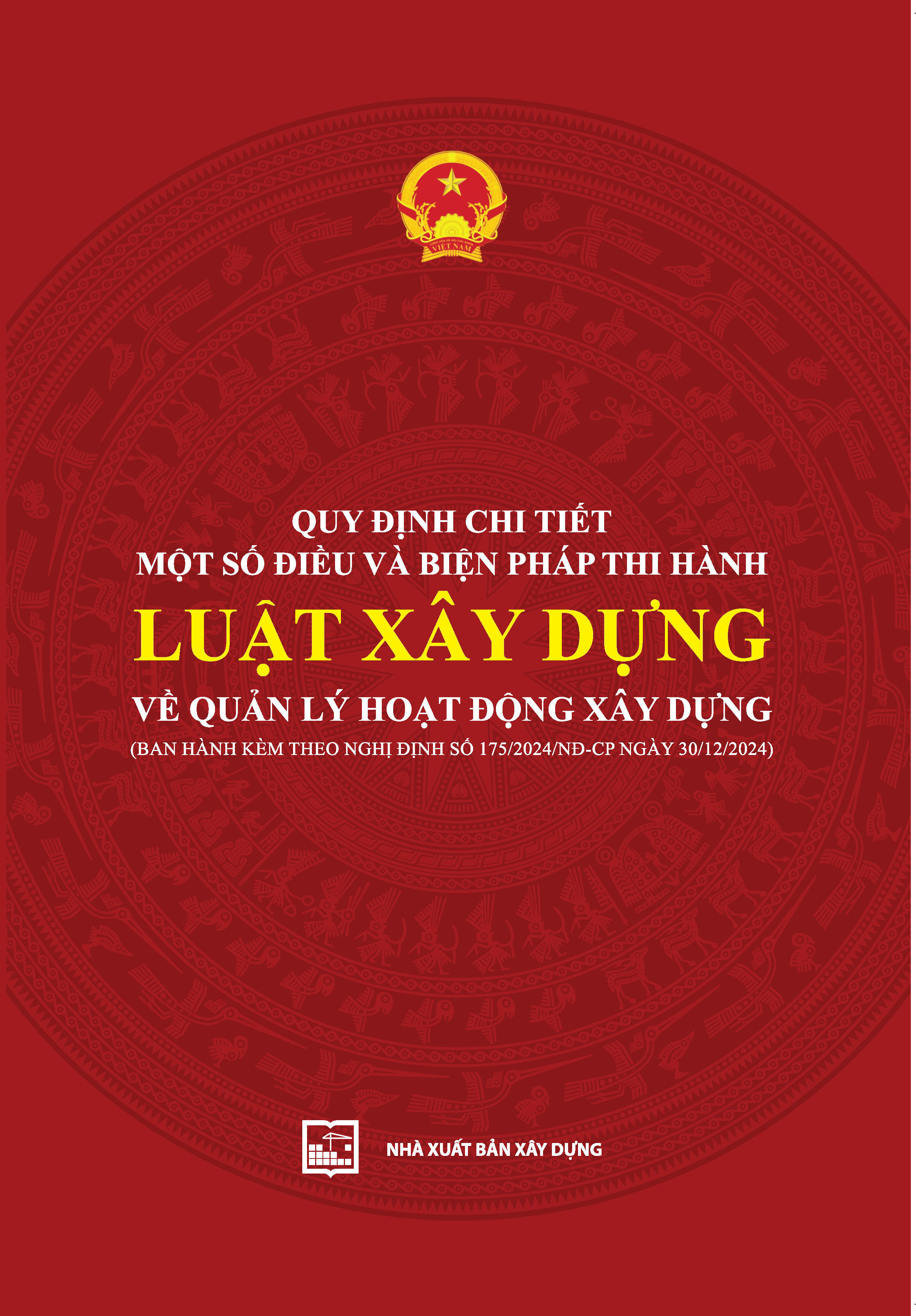 Quy định chi tiết một số điều và biện pháp thi hành Luật Xây dựng về quản lý hoạt động xây dựng