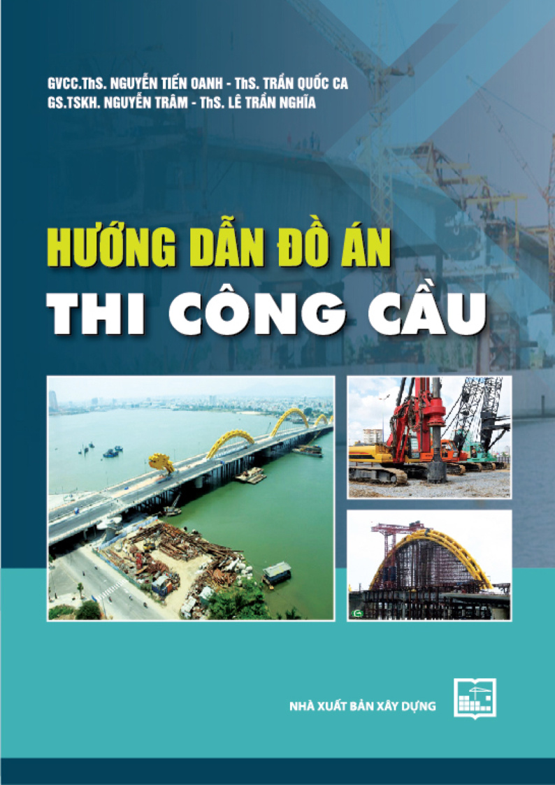 Hướng dẫn đồ án thi công cầu 