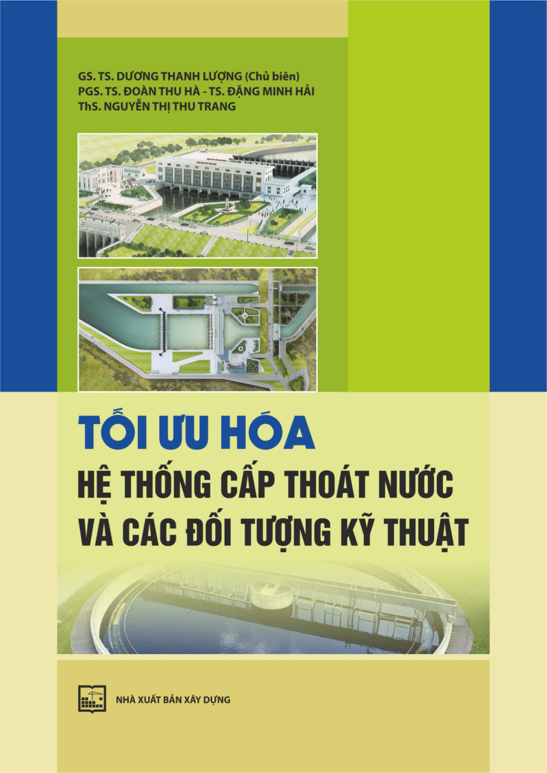 Tối ưu hóa hệ thống cấp thoát nước và các đối tượng kỹ thuật 