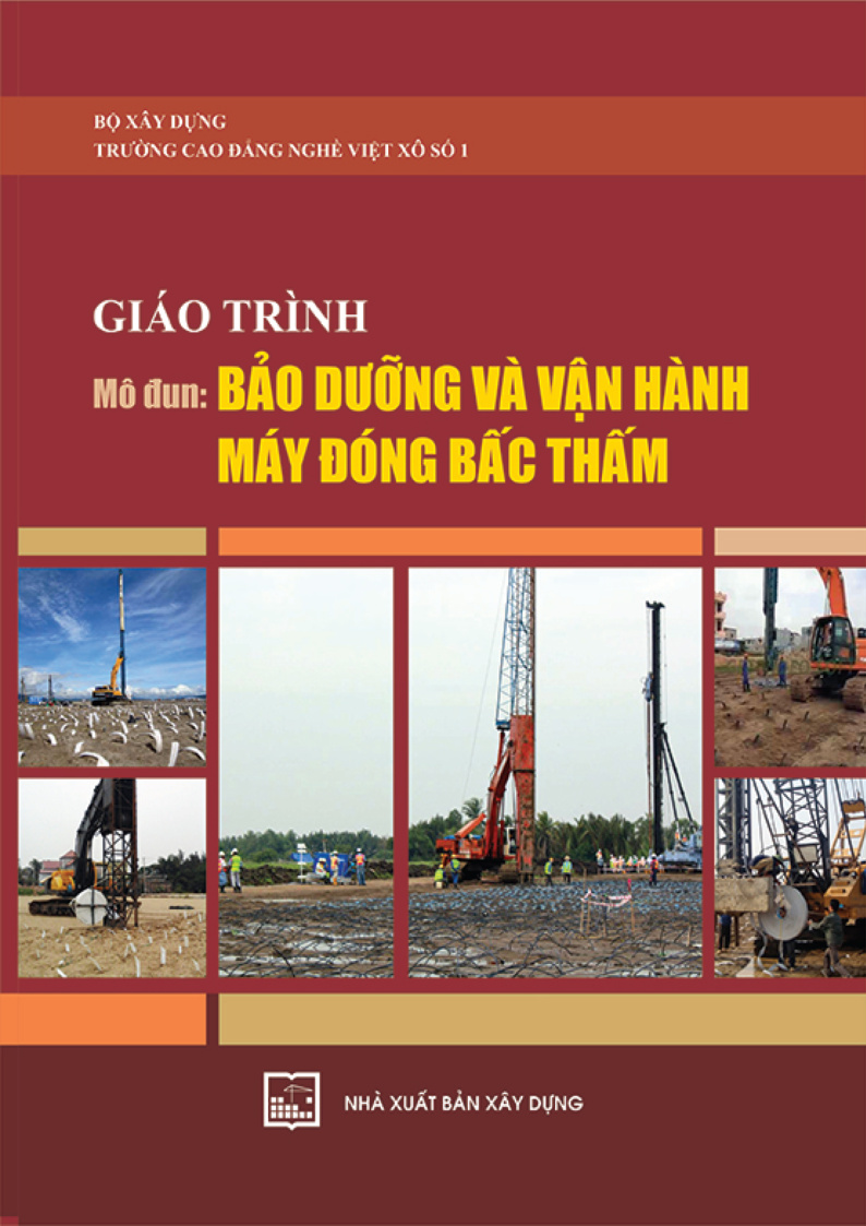 Giáo trình mô đun - Bảo dưỡng và vận hành máy đóng bấc thấm