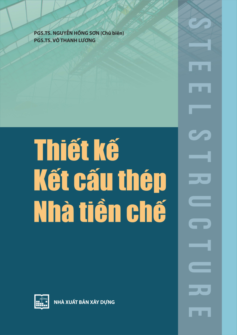 Thiết kế kết cấu thép nhà tiền chế 