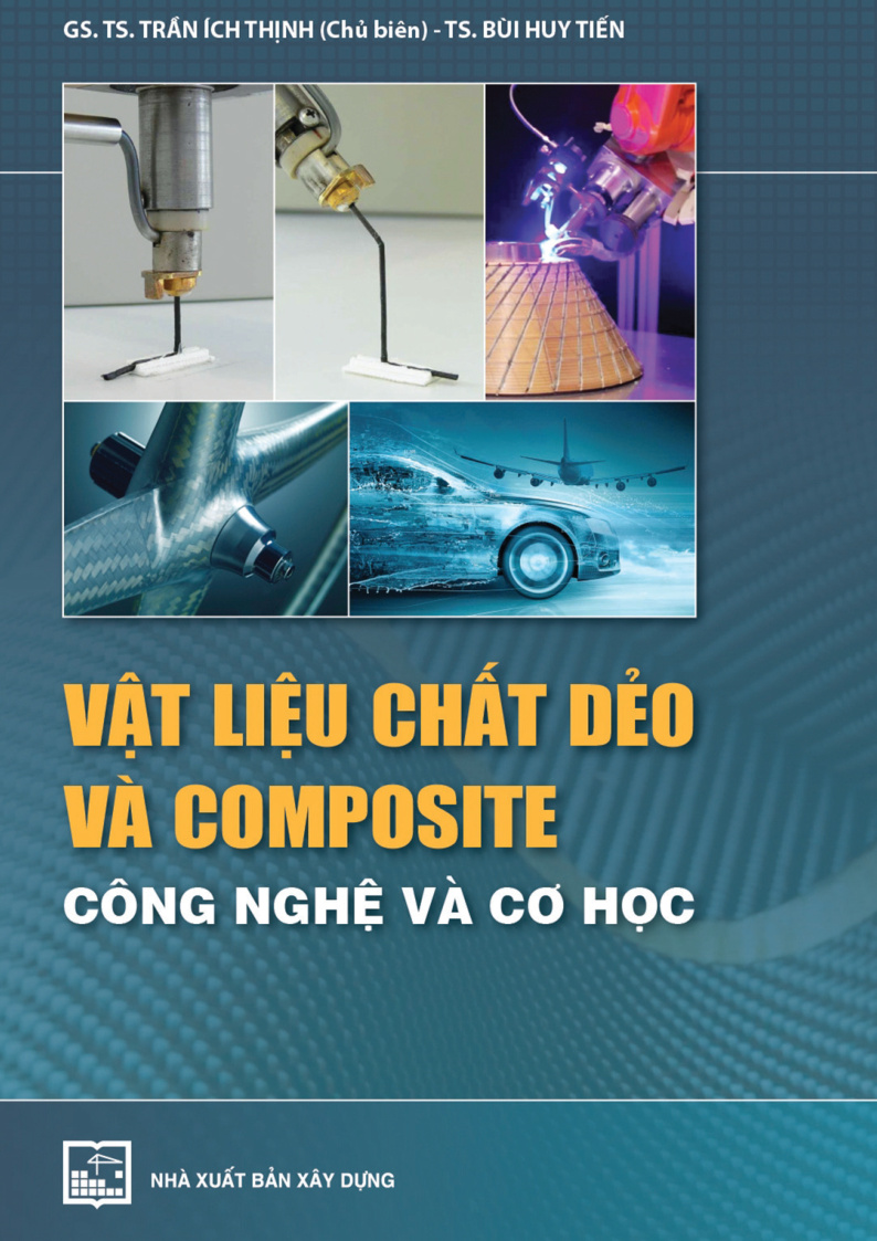 Vật liệu chất dẻo và composite công nghệ và cơ học