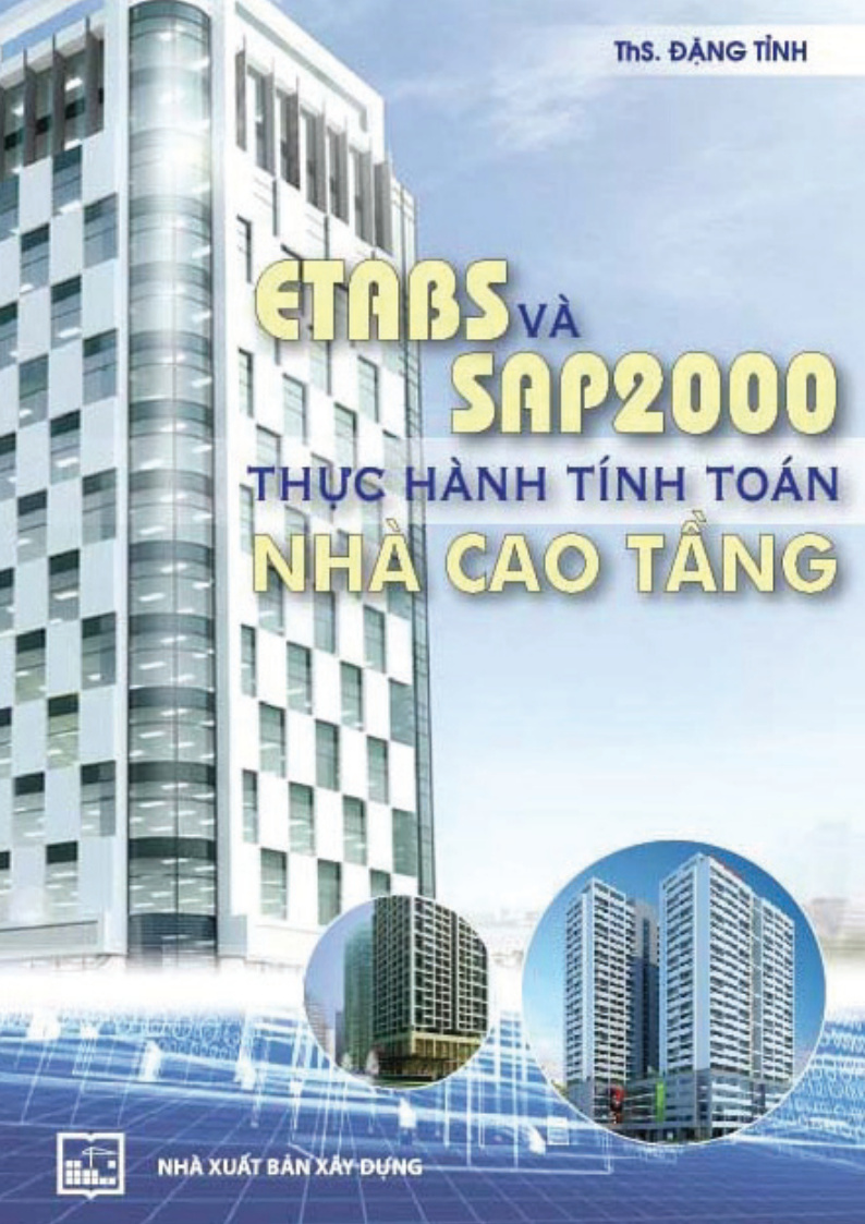 Etabs và sap 2000 thực hành tính toán nhà cao tầng