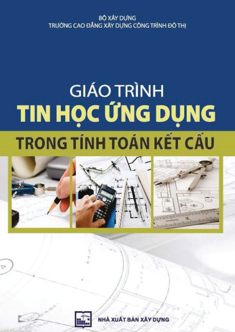 Tin học ứng dụng trong tính toán kết cấu công trình