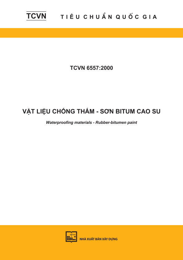 TCVN 6557:2000 Vật liệu chống thấm - Sơn bitum cao su - Waterproofing materials - Rubber-bitumen paint