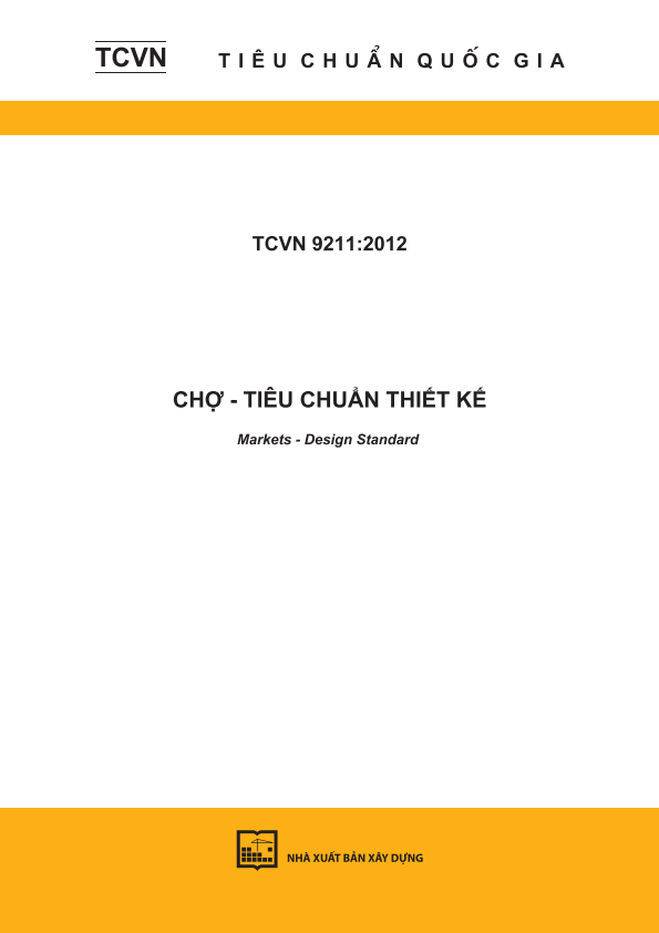 TCVN 9211:2012 Chợ - Tiêu chuẩn thiết kế - Markets - Design Standard 