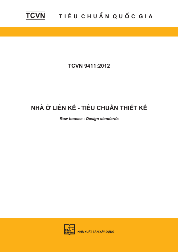 TCVN 9411:2012 Nhà ở liên kế - Tiêu chuẩn thiết kế - Row houses - Design standards