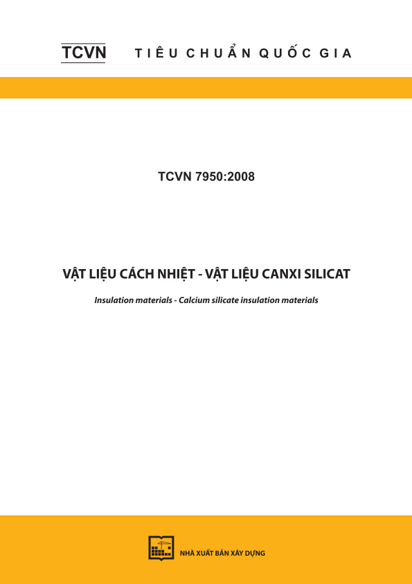 TCVN 7950:2008 Vật liệu cách nhiệt - Vật liệu canxi silicat - Insulation materials - Calcium silicate insulation materials