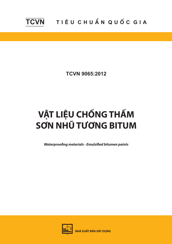 TCVN 9065:2012 Vật liệu chống thấm - Sơn nhũ tương bitum - Waterproofing materials - Emulsified bitumen paints