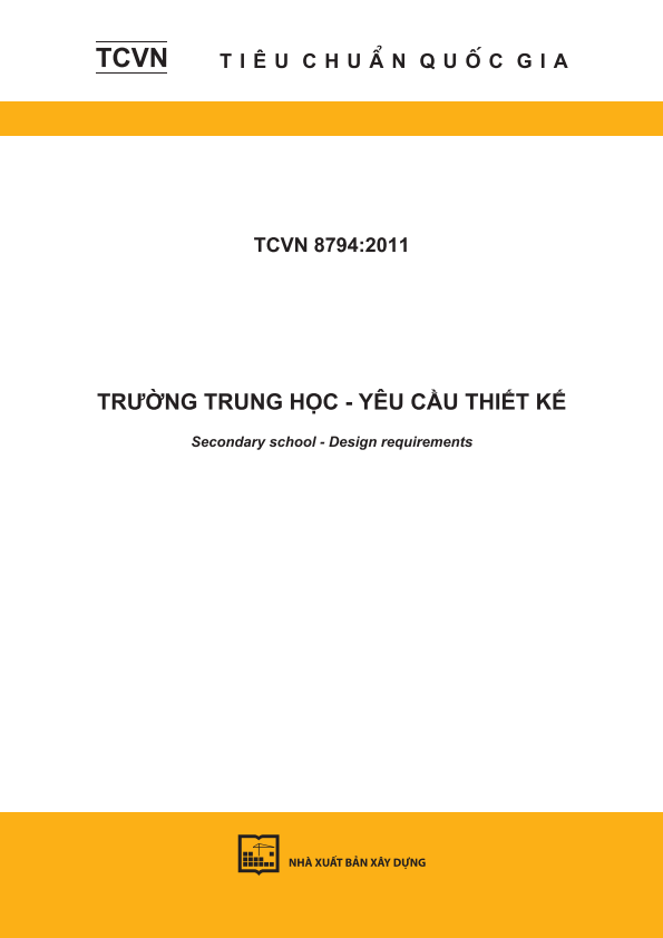 TCVN 8794:2011 Trường trung học - Yêu cầu thiết kế - Secondary school - Design requirements