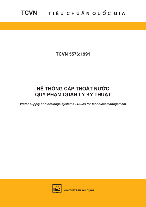 TCVN 5576:1991 Hệ thống cấp thoát nước - Quy phạm quản lý kỹ thuật 