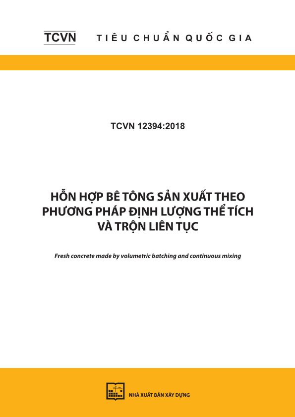 TCVN 12393:2018 Bê tông cốt sợi - Yêu cầu kỹ thuật và phương pháp thử - Fiber-Reinforced Concrete - Specification and test methods