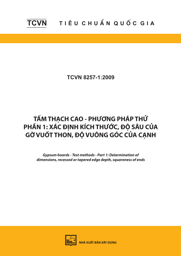 TCVN 8257-5:2009 Tấm thạch cao - Phương pháp thử - Phần 5: Xác định độ biến dạng ẩm - Gypsum boards - Test methods - Part 5: Determination of humidified deflection