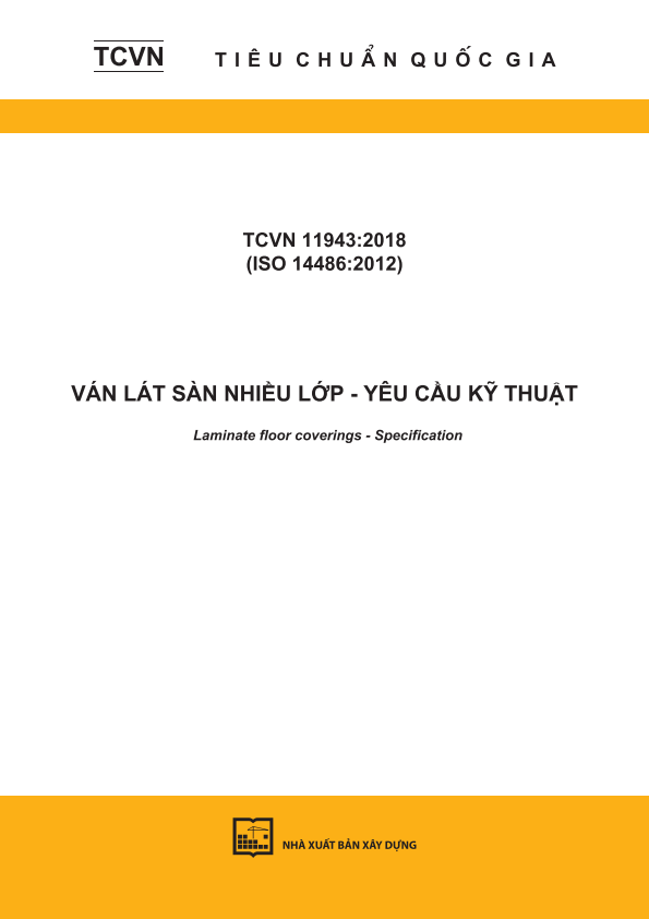 TCVN 11943:2018 (ISO 14486:2012) Ván lát sàn nhiều lớp - Yêu cầu kỹ thuật - Laminate floor coverings - Specification