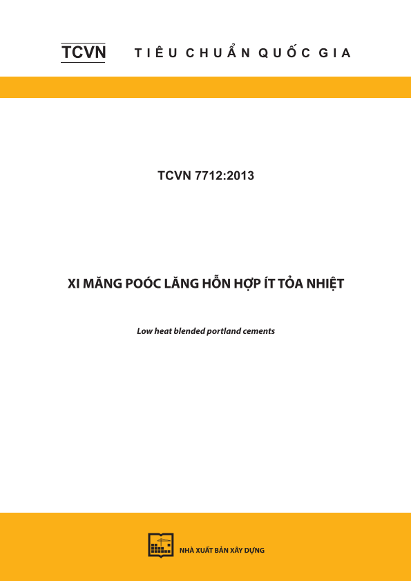 TCVN 7712:2013 Xi măng Poóc lăng hỗn hợp ít tỏa nhiệt - Low heat blended portland cements