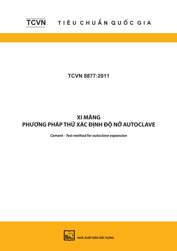TCVN 8877:2011 Xi măng - Phương pháp thử - Xác định độ nở - AutoclaveCement - Test method for autoclave expansion