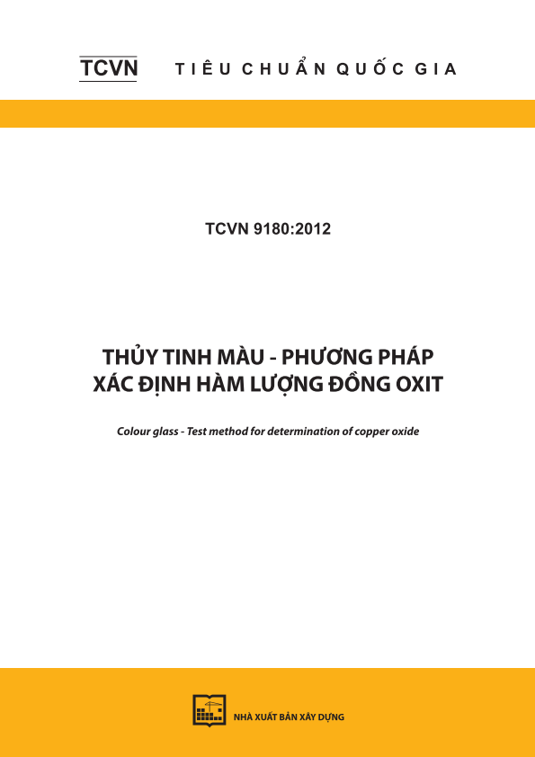 TCVN 9180:2012 Thủy tinh màu - Phương pháp xác định hàm lượng đồng oxit - Colour glass - Test method for determination of copper oxide