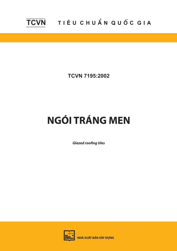 TCVN 7195:2002 Ngói tráng men - Glazed roofing tiles