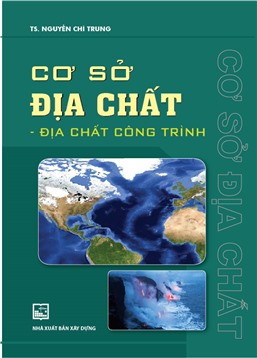 Cơ sở địa chất - Địa chất công trình