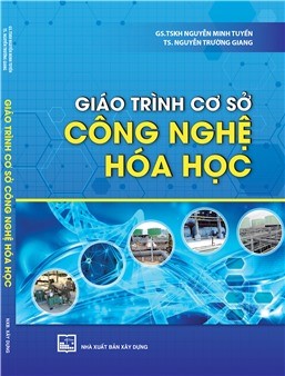 Giáo trình cơ sở công nghệ hóa học 