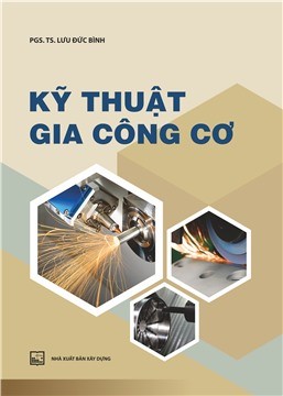 Kỹ thuật gia công cơ 