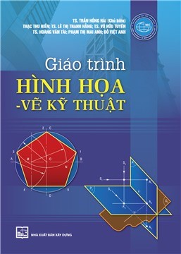 Giáo trình Hình họa - Vẽ kỹ thuật