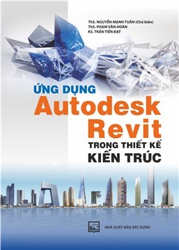 Ứng dụng AUTODESK REVIT trong thiết kế kiến trúc