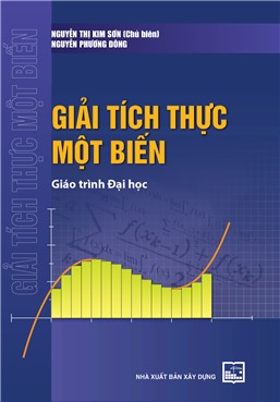 Giải tích thực một biến (Giáo trình đại học)