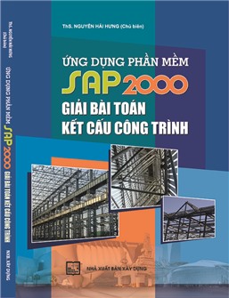 Ứng dụng phần mềm SAP 2000 giải bài toán kết cấu công trình