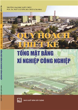 Quy hoạch thiết kế tổng mặt bằng xí nghiệp công nghiệp