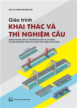 Giáo trình khai thác và thí nghiệm cầu 