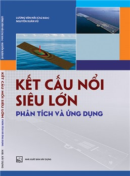 Kết cấu nổi siêu lớn: Phân tích và ứng dụng