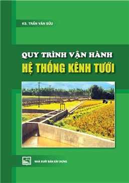 Quy trình vận hành hệ thống kênh tưới