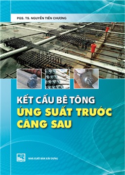 Kết cấu bê tông ứng suất trước căng sau