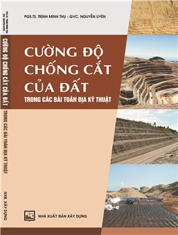 Cường độ chống cắt của đất trong các bài toán địa kỹ thuật