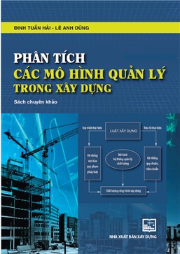 Phân tích các mô hình quản lý trong xây dựng