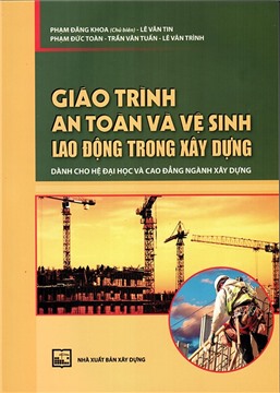 Giáo trình an toàn và vệ sinh lao động trong xây dựng