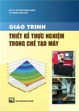 Giáo trình thiết kế thực nghiệm trong chế tạo máy