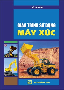 Giáo trình sử dụng máy xúc