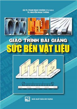 Giáo trình bài giảng sức bền vật liệu