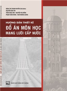 Hướng dẫn thiết kế đồ án môn học mạng lưới cấp nước