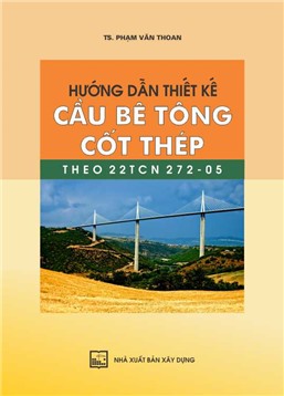 Hướng dẫn thiết kế cầu Bê tông cốt thép theo 22 TCN 272-05