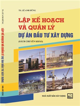 Lập kế hoạch quản lý dự án đầu tư xây dựng 