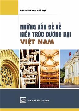 Những vấn đề về kiến trúc đương đại Việt Nam