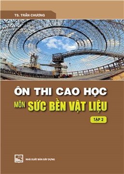 Ôn thi cao học môn sức bền vật liệu - Tập II