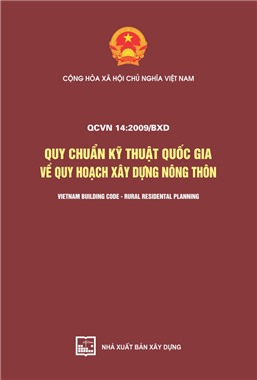 QCVN 14:2009/BXD Quy chuẩn kỹ thuật quốc gia về quy hoạch xây dựng nông thôn