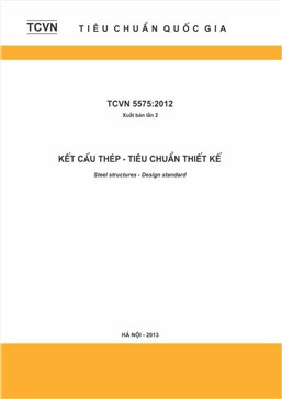 Tiêu chuẩn Việt Nam 5575:2012 - Kết cấu thép - Tiêu chuẩn thiết kế