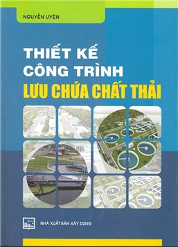 Thiết kế công trình lưu chứa chất thải