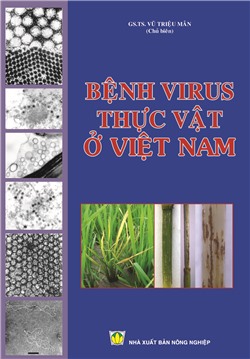 Bệnh virus hại thực vật ở Việt Nam (tập 1)